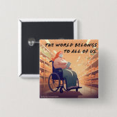 die welt gehört zu uns allen button (Vorne & Hinten)