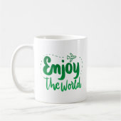 die Welt genießen Kaffeetasse (Links)