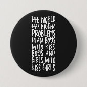 Die Welt hat größere Probleme als Jungen, die Jung Button (Vorderseite)