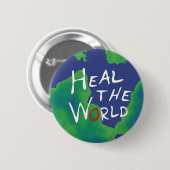 Die Welt heilen Button (Vorne & Hinten)