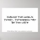 Die Welt heute verändern - morgen könnte zu spät s Poster (Vorne)
