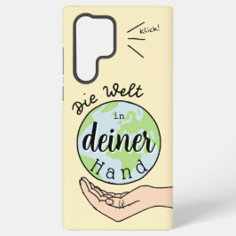 Die Welt in deiner Hand Samsung Galaxy Hülle