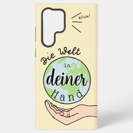 Die Welt in deiner Hand Samsung Galaxy Hülle (Rückseite)