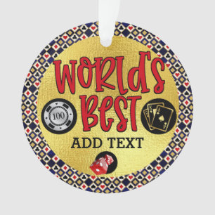 Die Welt ist das Beste, was du als Ornament bezeic