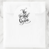 Die Welt ist deine Austernwelt Runder Aufkleber (Tasche)