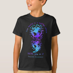 Die Welt ist ein besserer Ort für Sie in ihrem Sel T-Shirt