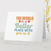 Die Welt ist ein besserer Ort für Sie Karte (Gelbe Blume)