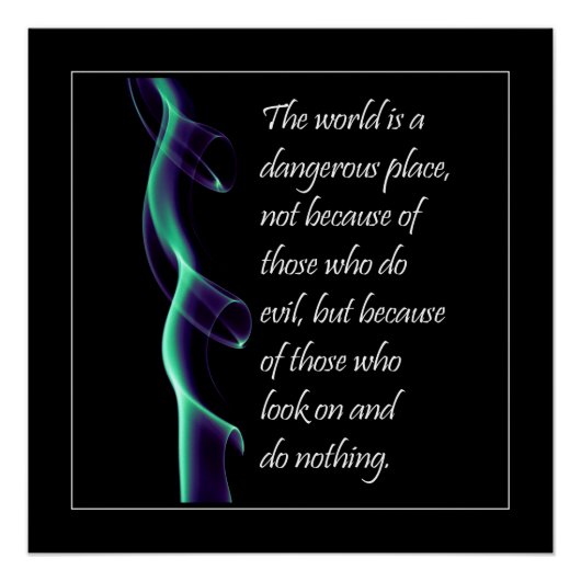 Die Welt ist ein gefährlicher Ort Poster (Vorderseite)