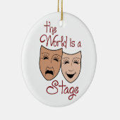 Die Welt ist eine Bühne Keramik Ornament (Rechts)