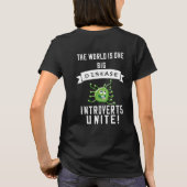 Die Welt ist eine große Krankheit.. stellt UNITE v T-Shirt (Rückseite)