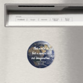 Die Welt ist eine Leinwand, die Zitat Inspiriere Magnet (In Situ (Geschirrspüler))