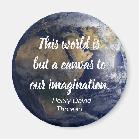 Die Welt ist eine Leinwand, die Zitat Inspiriere Magnet (Vorne)