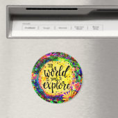 Die Welt ist eure zu erforschen Magnet (In Situ (Geschirrspüler))