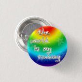 Die Welt ist mein Rollbahnknopf Button (Vorne & Hinten)