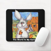 Die Welt ist meine Karotte Mousepad (Mit Mouse)
