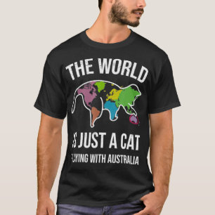 Die Welt ist nur ein Spiel mit Australien T-Shirt