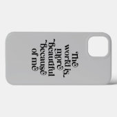Die Welt ist schöner wegen mir Case-Mate iPhone Hülle (Rückseite (Horizontal))