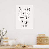 Die Welt ist voller schöner Dinge Poster (Küche)