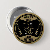 Die Welt ist wie eine Mutter Button (Vorne & Hinten)