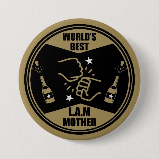 Die Welt ist wie eine Mutter Button (Vorderseite)