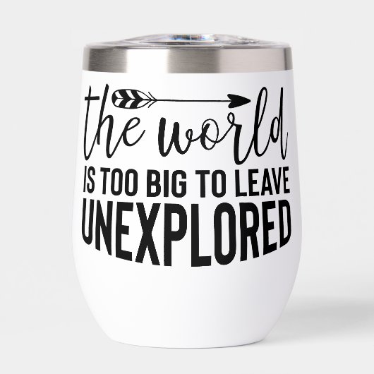 Die Welt ist zu groß, um unerforschte Reisen verla (Vorderseite)