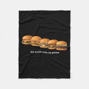 Die Welt läuft mit Schmiere Lustiger Burger Foodie Fleecedecke