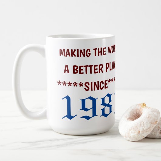 Die Welt seit der Tasse von 1981 zu einem besseren (Mit Donut)