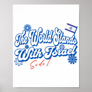 Die Welt steht mit Israel, ebenso wie ich Israel u Poster