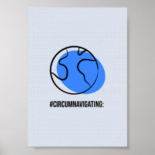 Die Welt umrunden - Minimalistischer Welt-Reise-A Poster