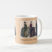 Die Welt unterstützen, immer wieder Kaffeetasse (VorderseiteRechts)