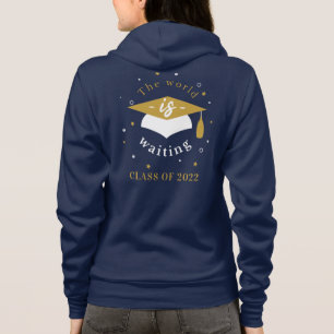 Die Welt wartet Abschlussklasse 2022 Abschlussfeie Hoodie