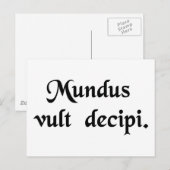 Die Welt will sich zu täuschen. Postkarte (Vorne/Hinten)