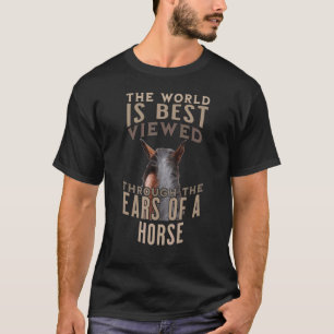 Die Welt wird am besten durch die Ohren eines Heng T-Shirt