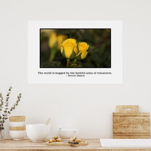 Die Welt wird von Freiwilligen umarmt Poster (Küche)