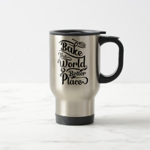 Die Welt zu einem besseren Ort der Tasse machen