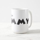 Die weltbeste Mommy Kaffeetasse (VorderseiteRechts)