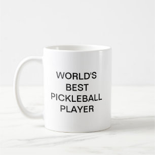 Die weltbeste Pickleball-Player-Tasse Kaffeetasse