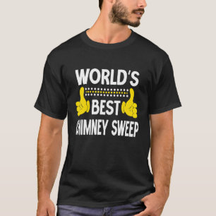 Die weltbeste Schornsteinfall-Sweep-Job Titel Chim T-Shirt