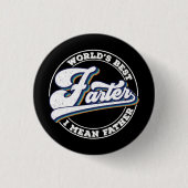 Die weltbesten Farter-I-Gemeinen Vater-Redewendung Button (Vorderseite)
