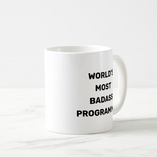 Die weltgrößte Badass-Programmer-Tasse Kaffeetasse (VorderseiteRechts)