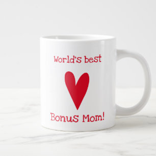 Die weltweit beste Bonus-Mama!   Rotherzmüttertag Jumbo-Tasse