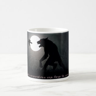 Die Werewolves sind hier Kaffeetasse