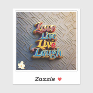 "Die Wertvollen Momente des Lebens" Aufkleber