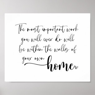 Die wichtigste Arbeit inspirierend Poster