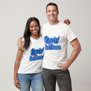 Die Widerstandsfähigkeit erhöhen T-Shirt