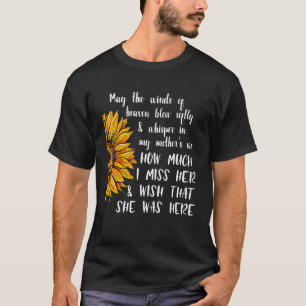 Die Winden des Himmels für die Tochter nach dem To T-Shirt
