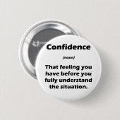 Die wirkliche Definition des Vertrauens Button (Vorne & Hinten)