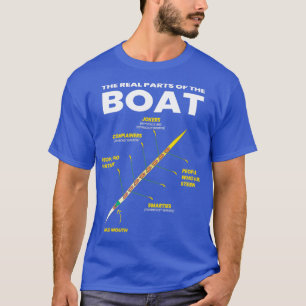 Die wirklichen Teile des Bootshabels 2 T-Shirt