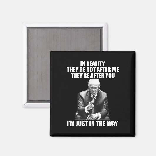 Die Wirklichkeit ist nicht hinter mir her, nachdem Magnet (Vorderseite/Rückseite)