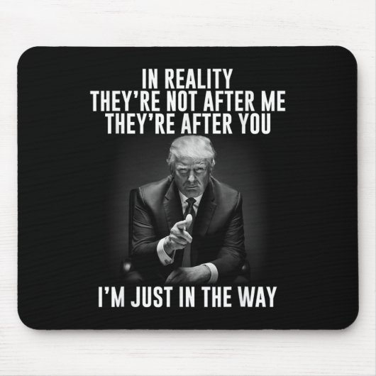 Die Wirklichkeit ist nicht hinter mir her, sondern Mousepad (Vorne)